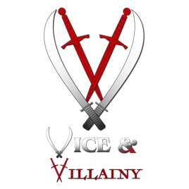 Vice & Villainy