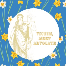 Victim, Meet Advocate