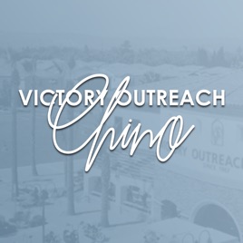 Victory Outreach Chino Mother Church