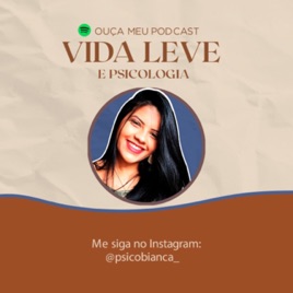Vida Leve e Psicologia