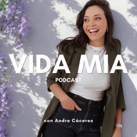 Vida mía Podcast