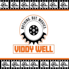 Viddy Well Podcast