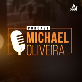 VideoCast com Michael Oliveira - Temporada - 2021