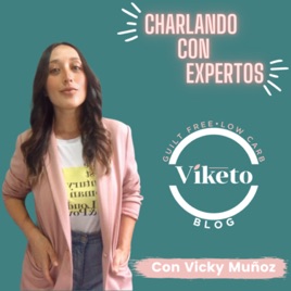 Viketo Blog “Charlando con Expertos”