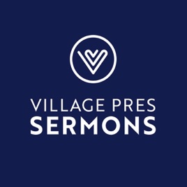 Village Pres Sermons