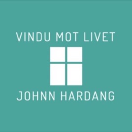 Vindu mot livet - med Johnn R. Hardang
