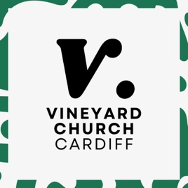 Vineyard Church Cardiff
