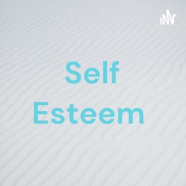 Self Esteem