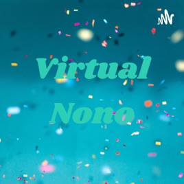 Virtual Nono