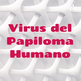 Virus del Papiloma Humano