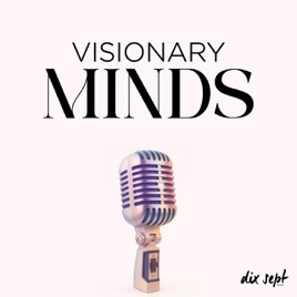 Visionary Minds