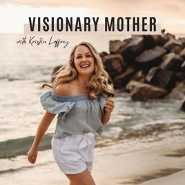 Visionary Mother