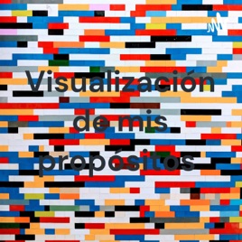 Visualización de mis propósitos