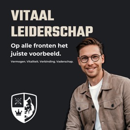 Vitaal Leiderschap Podcast met Paul Folmer