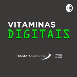 Vitaminas Digitais | TECMAIA