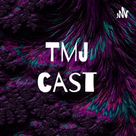 Tmj cast