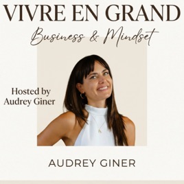 VIVRE EN GRAND