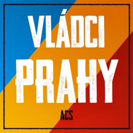 Vládci Prahy ACS