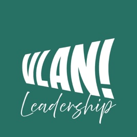 Vlan! Leadership