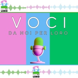 VOCI da Noi per Loro