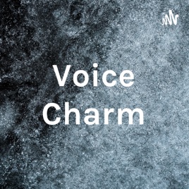 Voice Charm