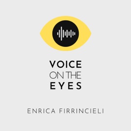 Voice on the Eyes