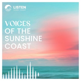 Voices of the Sunshine Coast