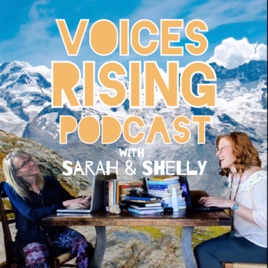 Voices Rising Press Podcast with Sarah and Shelly