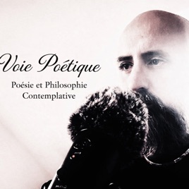 Voie Poétique - Poésie & philosophie contemplative