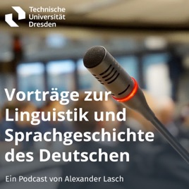 Vorträge zur Linguistik und Sprachgeschichte des Deutschen