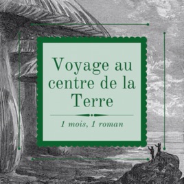 Voyage au centre de la Terre - France Culture