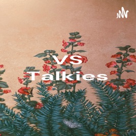 VS Talkies