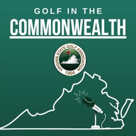 VSGA‘s Golf in the Commonwealth Podcast