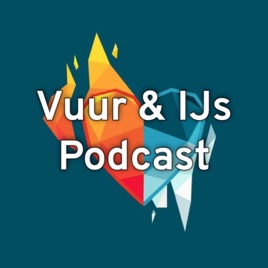 Vuur & IJs Podcast