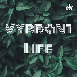 Vybrant Life