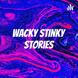 Wacky Stinky Stories