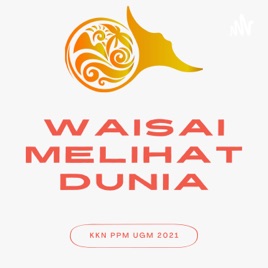 Waisai Melihat Dunia