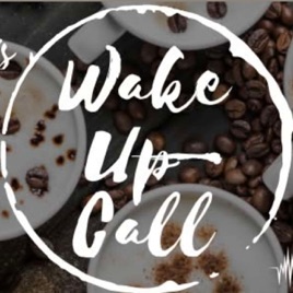Wake Up Call