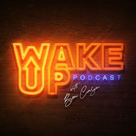 Wake Up Podcast