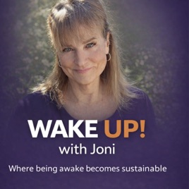 WAKE UP! with Joni