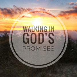Walking in God's Promises