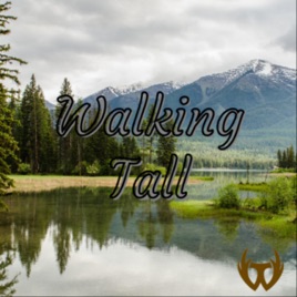 Walking Tall