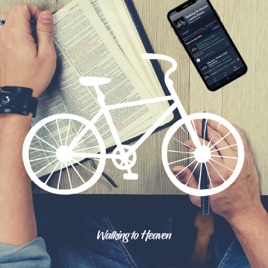 Walking To Heaven - Lectio Divina