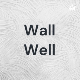 Wall Well