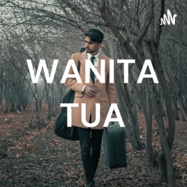 WANITA TUA