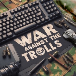 WAR AGAINST THE TROLLS
