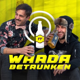 WARDA Betrunken