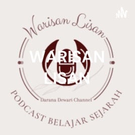 WARISAN LISAN - Belajar Sejarah Yuk!