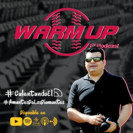 WarmUp: El Podcast.