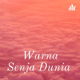 Warna Senja Dunia